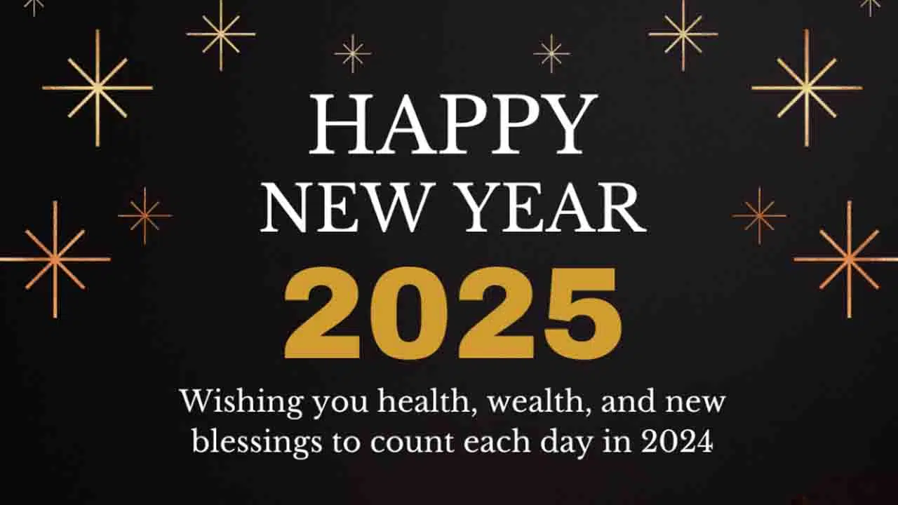 Happy New Year 2025 Wishes: इन बेहतरीन संदेशों के जरिए प्रियजनों को भेजें नव वर्ष 2025 की हार्दिक शुभकामनाएं..!